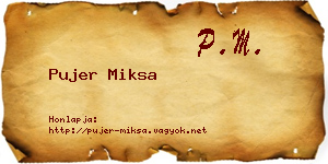 Pujer Miksa névjegykártya